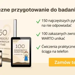 Praktyczne przygotowanie do badania OZSS: 150 pytań, 100 zakazanych zwrotów, ćwiczenia i ściąga na telefon. Dowiedz się, ozss co to i jak się przygotować.